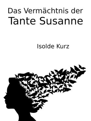 cover image of Das Vermächtnis der Tante Susanne